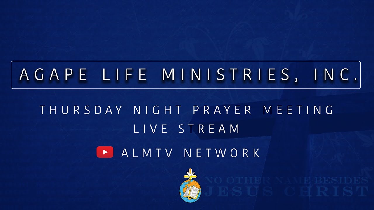 Thursday Night Prayer Meeting