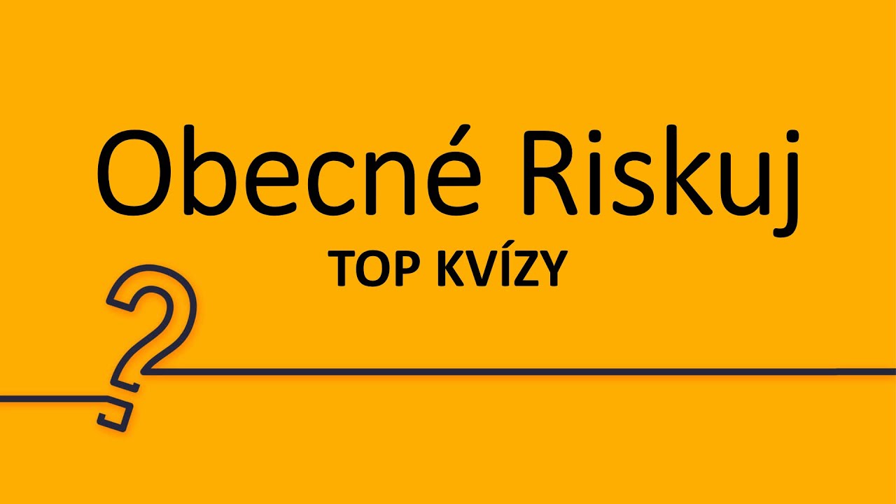 Riskuj! Všeobecný kvíz ❓❓