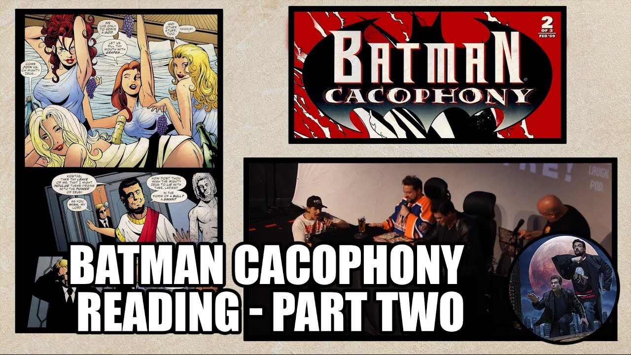 Batman Cacophony Reading - Part Two