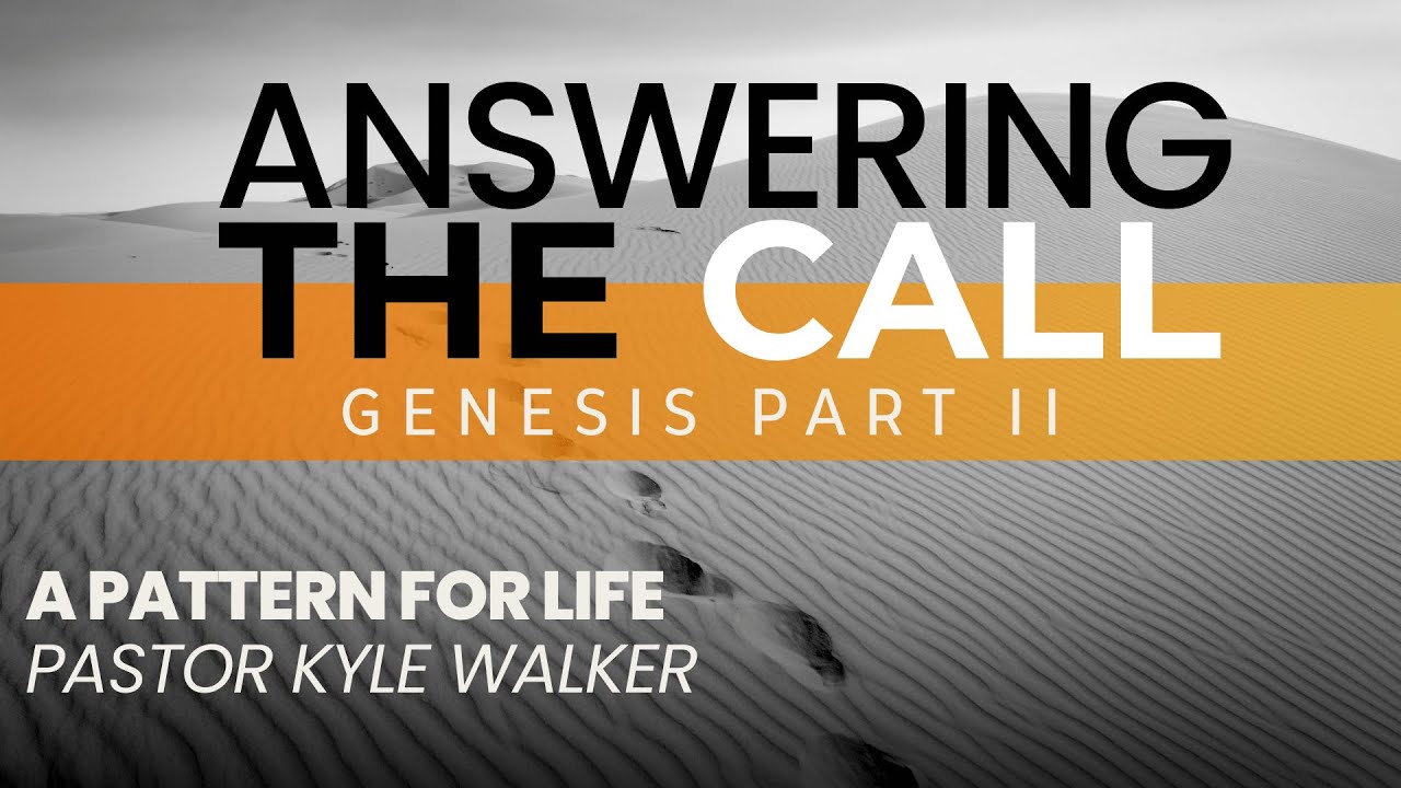 A Pattern For Life | Sermon