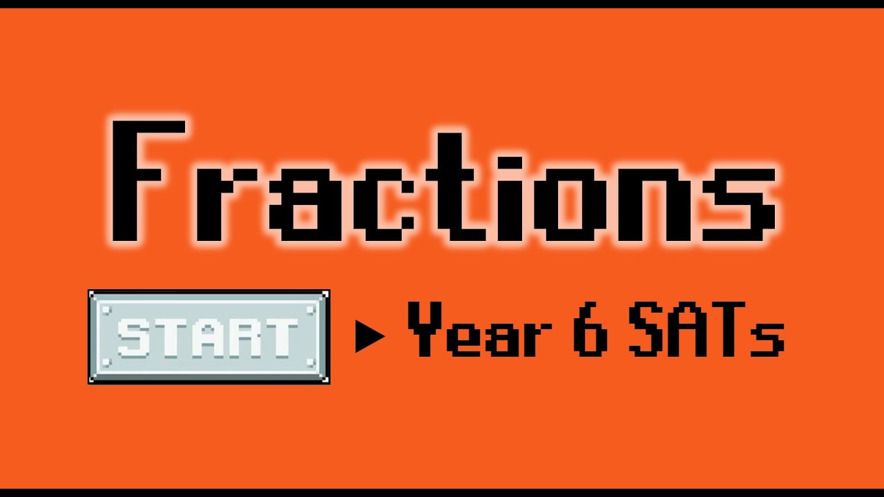 Adding 3 Fractions - Year 6 SATs