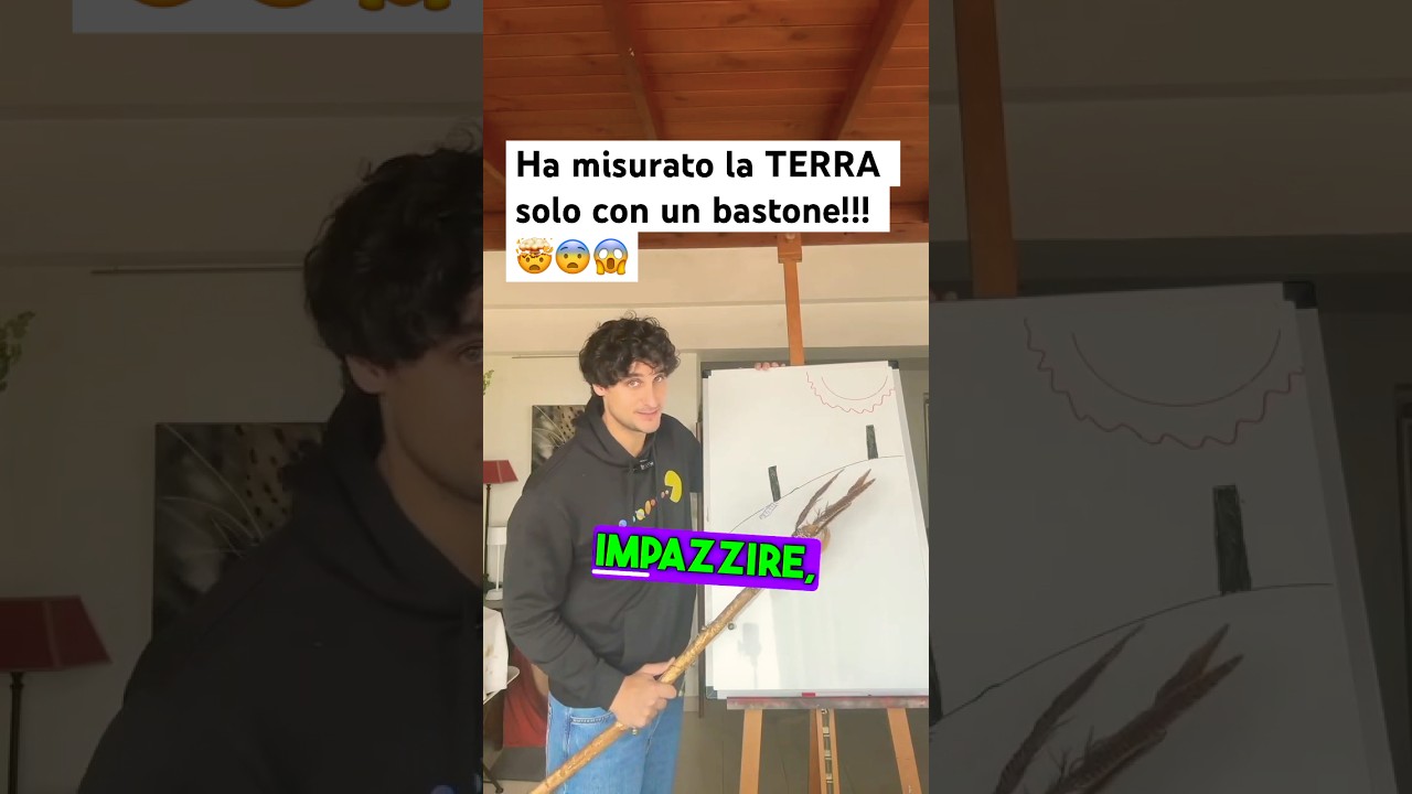 Ha misurato la terra senza tecnologia! #curiosit&agrave; #scienza #fisica #perte #shorts #divulgazione