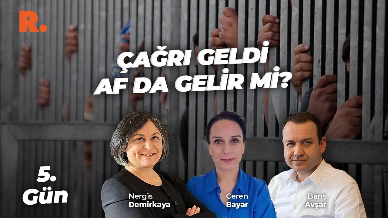 5 . Gün | Af mı geliyor? Sürece dair öngörüler ve kulislerde konuşulanlar... #CANLI