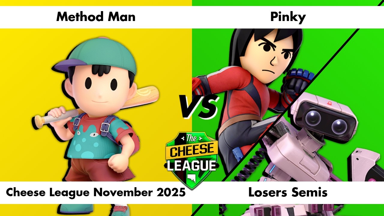 Cheese League November 2025: Method Man vs Pinky (Ness vs Mii Brawler) - Losers Semis