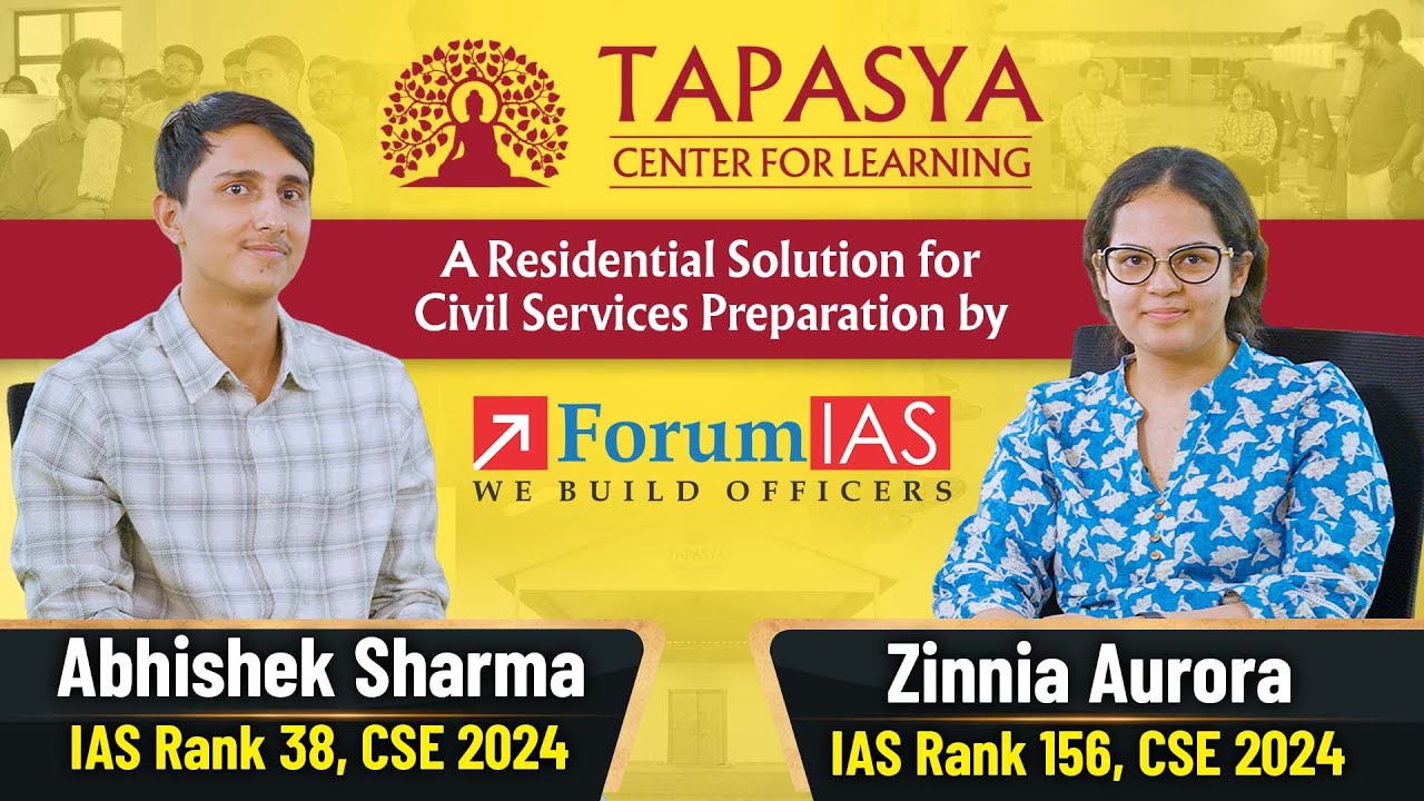Tapasya - A Residential Solution for Civil Services Preparation by ForumIAS