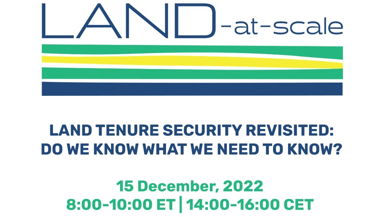 Land Tenure Security Revisited: Opening Session and Presentation of Study