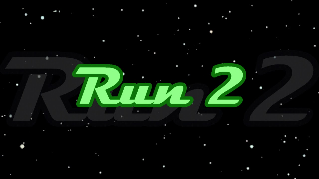 Run 2 Theme - Run 2