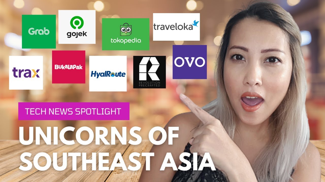 The Unicorn Startups of Southeast Asia