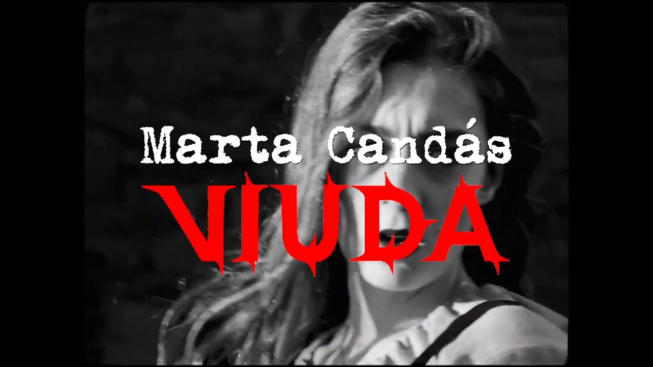 ENTREVISTAMOS A MARTA CANDÁS | VIUDA