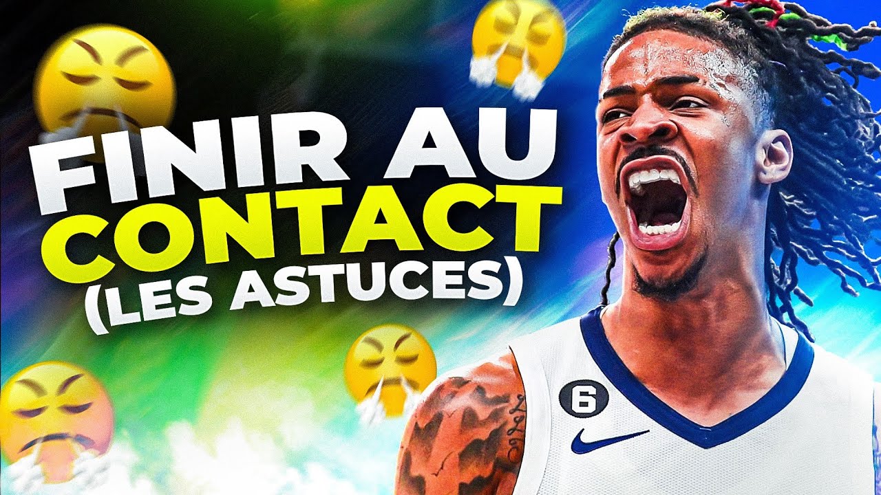 BASKET COMMENT REUSSIR SES LAYUPS AU CONTACT