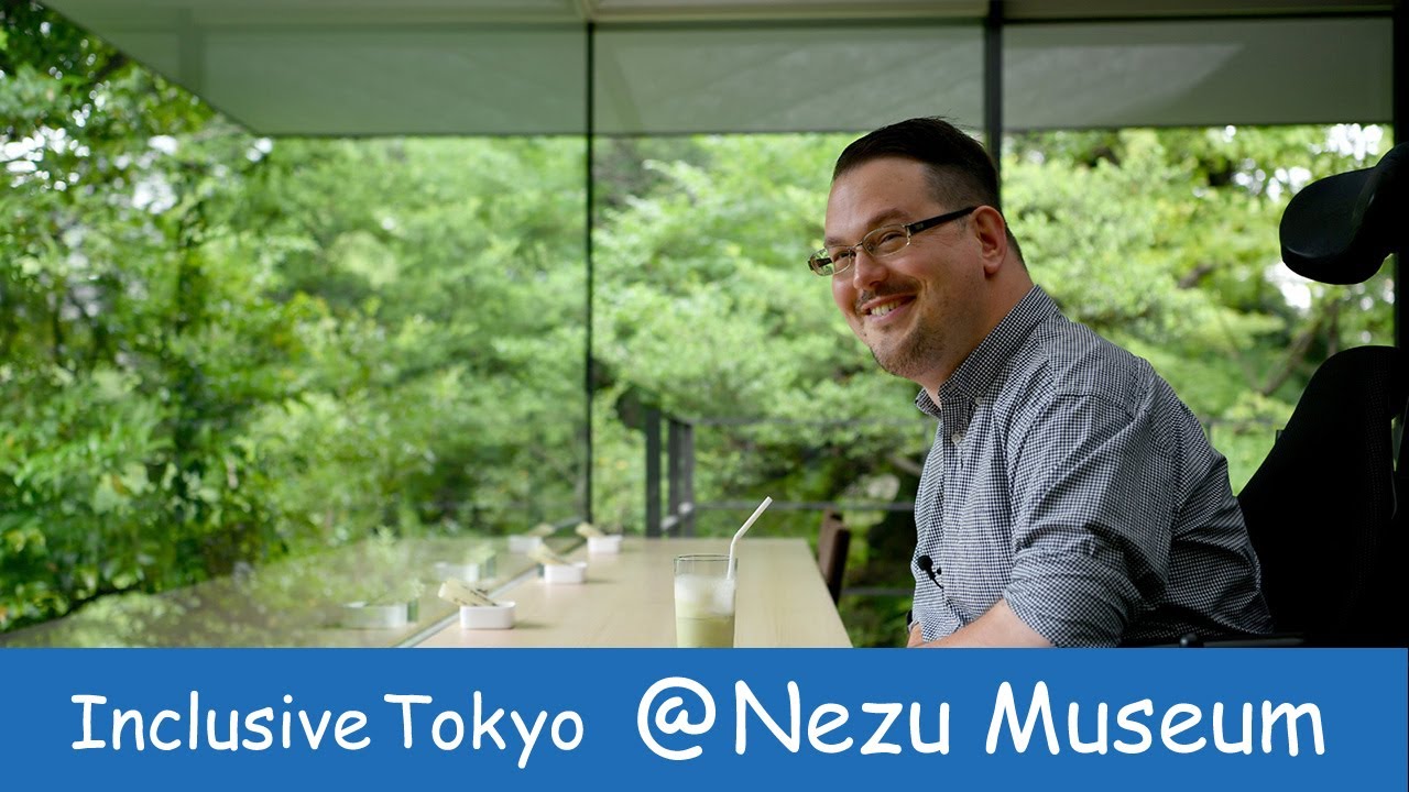 Inclusive Tokyo: Josh’s take on barrier-free Nezu Museum