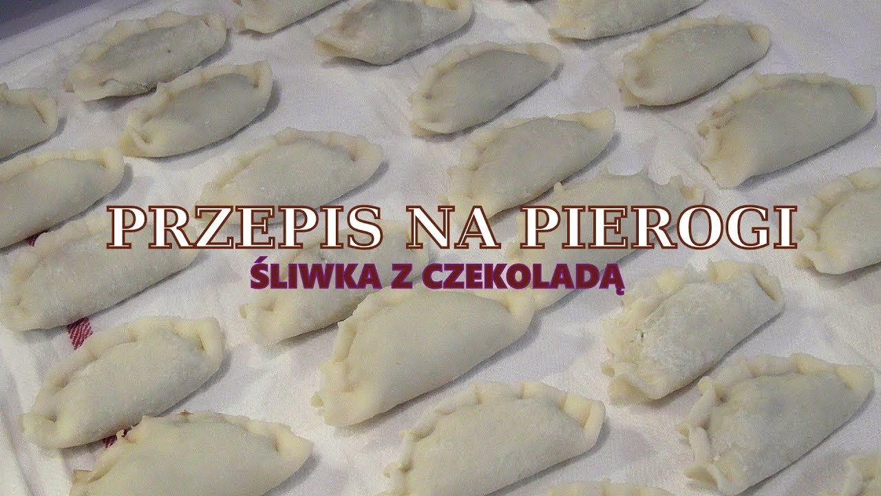 VLOGMAS 2017 - Dzień 14 - Pierogi śliwka z czekoladą przepisu Anny Starmach