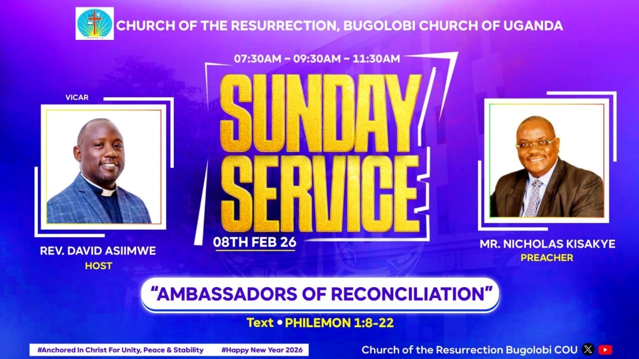 Ambasssadors 0f Reconciliation | 11:30am Service | Mr. Nicholas Kisakye | 08.02.2026