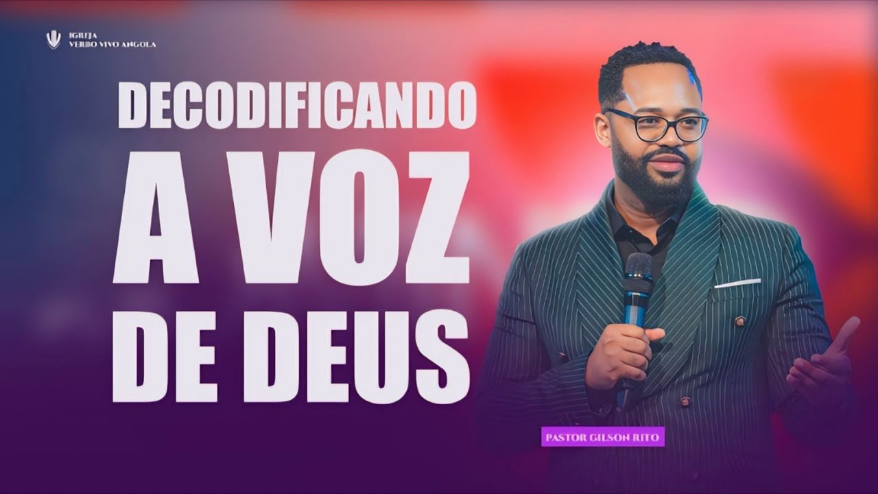 Decodificando A Voz De Deus | Gilson Rito