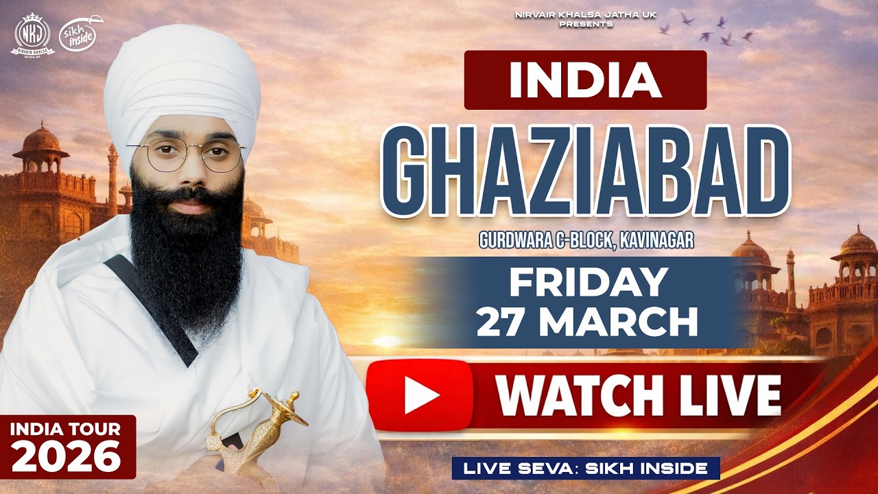 LIVE: Delhi Tour | Nirvair Khalsa Jatha UK | Gurdwara C-Block | Day 8