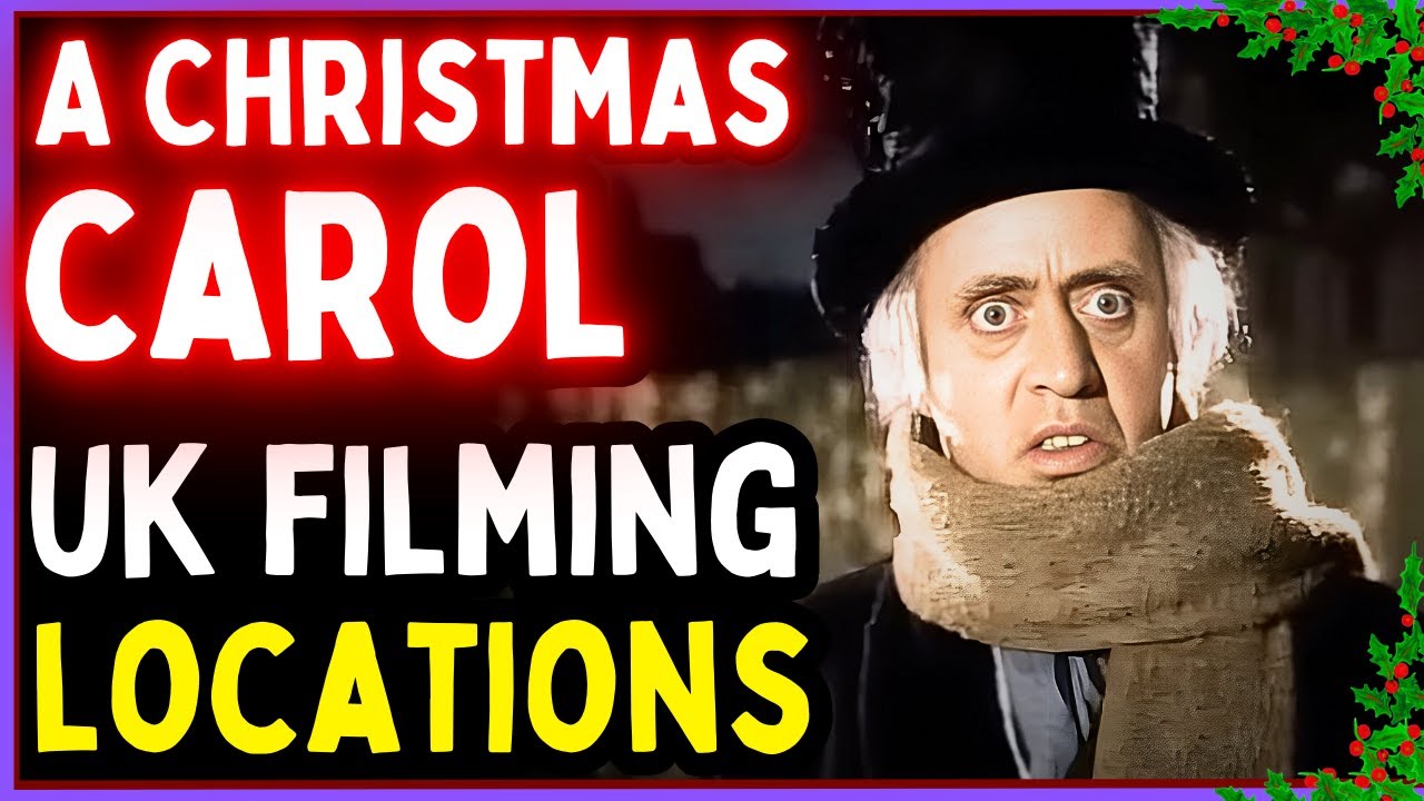 A Christmas Carol UK Filming Locations: Then & Now (1951-1999)