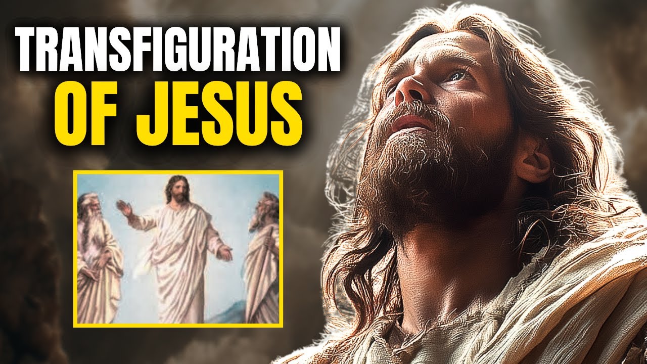 Transfiguration of the Lord: Jesus’ Encounter with Moses and Elijah