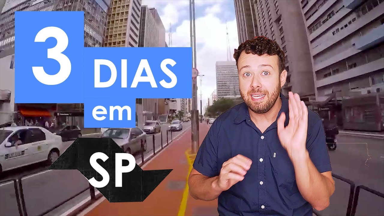O que fazer em São Paulo-SP em 3 dias