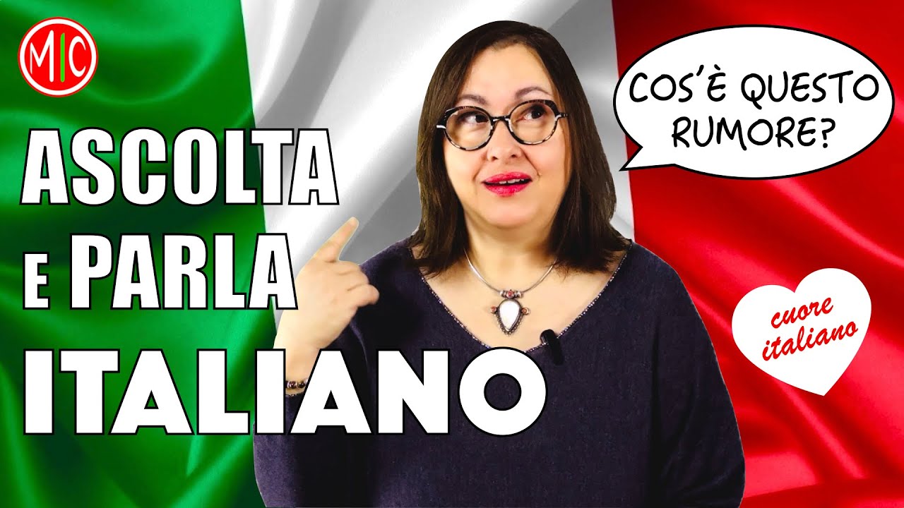 Speak Italian! Ascolta e parla - Italian Listening & Speaking Practice for Beginners
