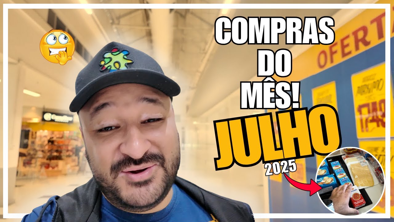 PREÇOS ALTOS ou BAIXOS? 💸Confira nossas COMPRAS DO MÊS de Julho 2025