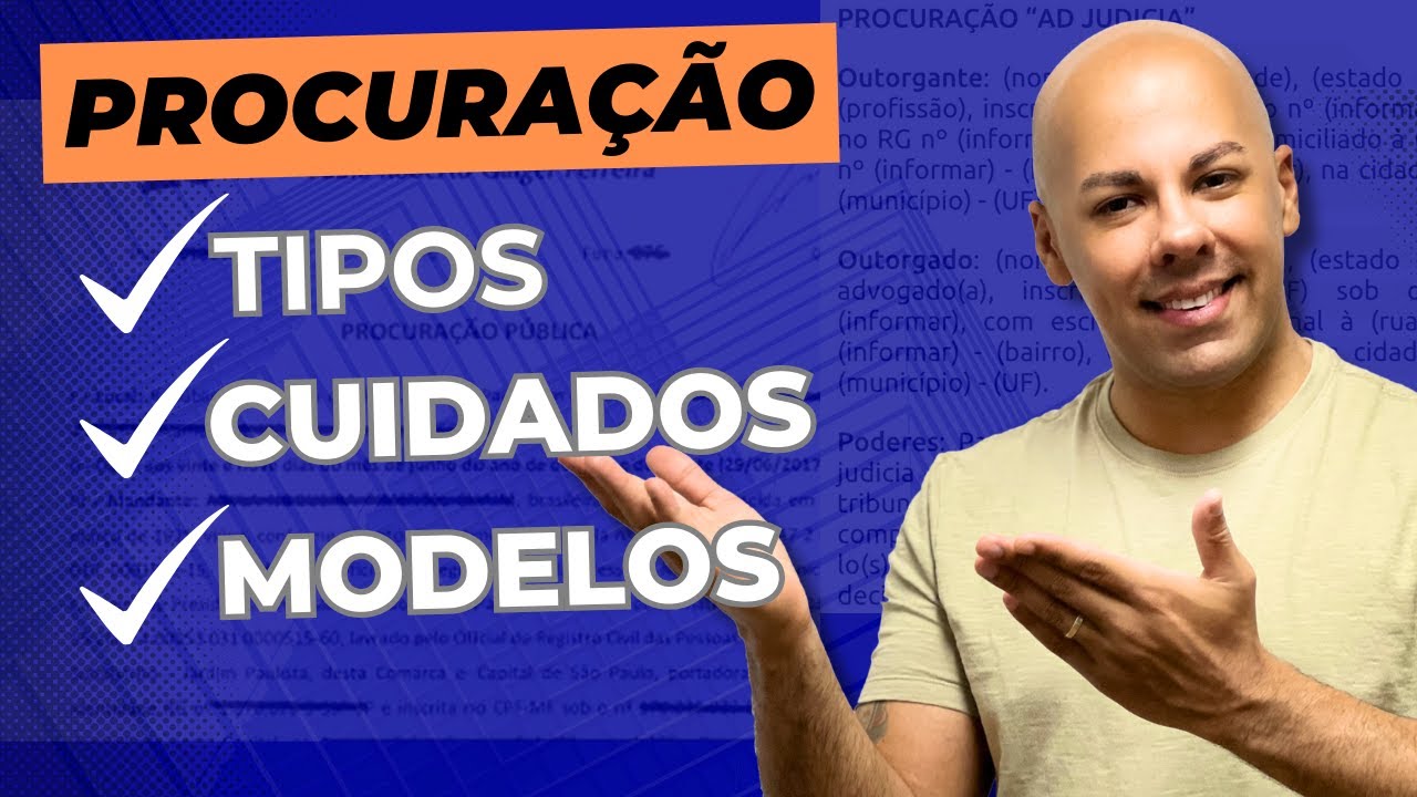 PROCURAÇÃO: Pública, Particular e Judicial | Poderes Amplos e Especiais | Validade | Revogação