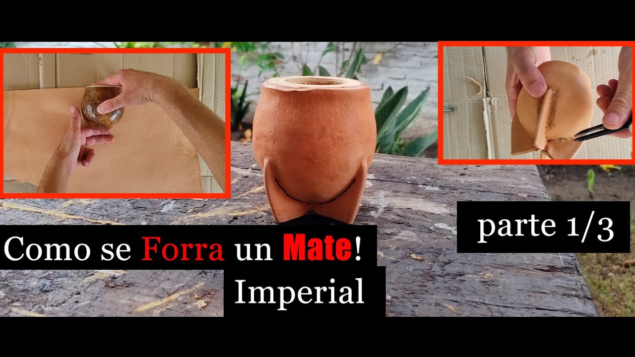 ¿Como Forrar Una Mate? Parte1