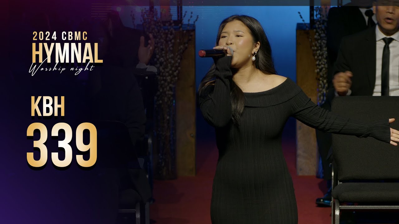 KHB 339 || Hymnal Worship Night || Nov. 2, 2024