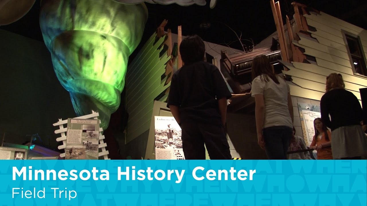 Minnesota History Center Field Trip