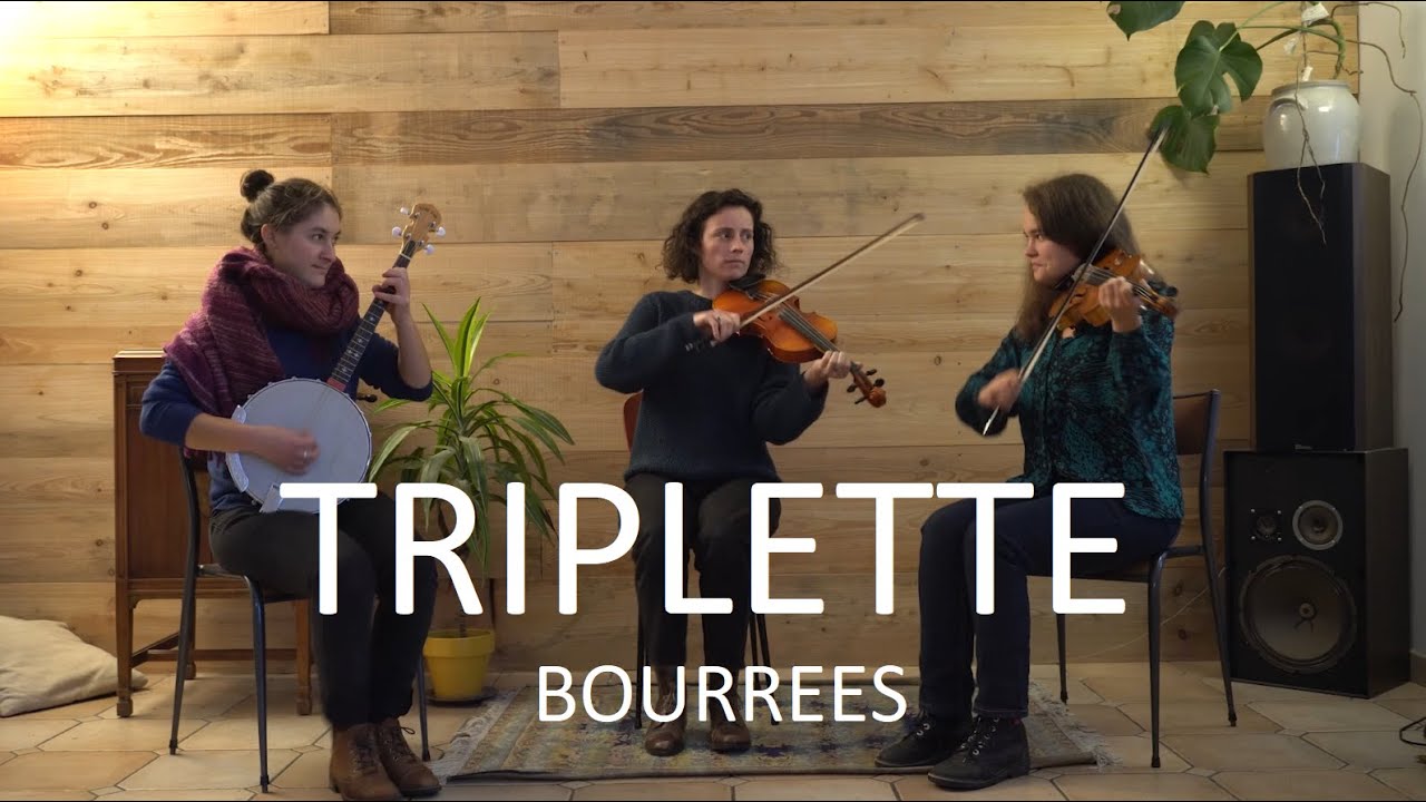 Triplette - Bourr&eacute;es