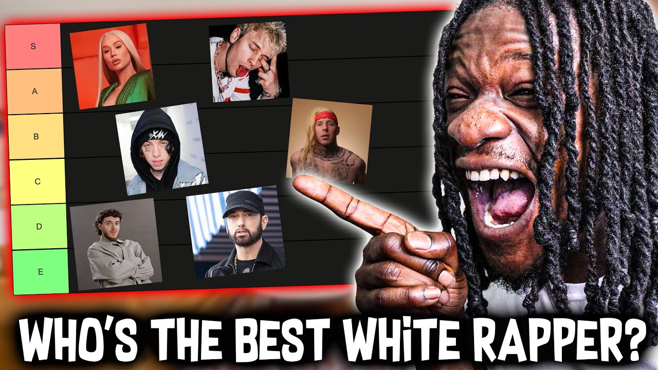 WHO IS THE BEST WHITE RAPPER? White Rapper Tier List By Scru Face Jean