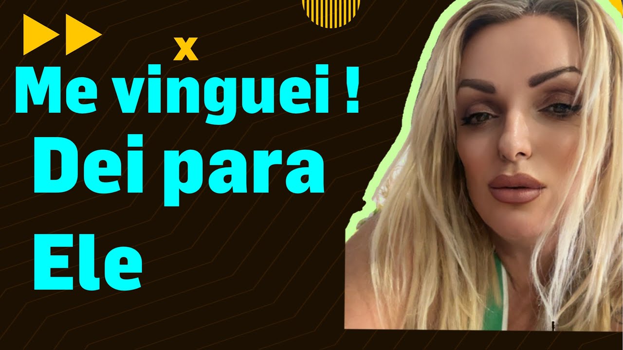 ME VINGUEI DA MINHA SOGRA - DEI PARA O NAMORADO DELA