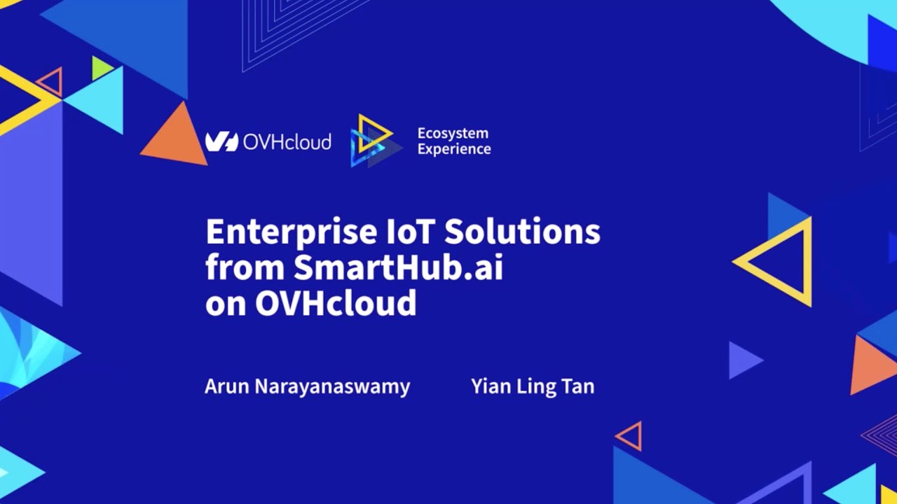 Enterprise IoT Solutions from SmartHub.ai, powered by OVHCloud