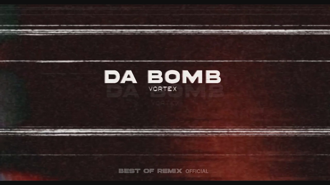 Vortex - Da Bomb 2026 (Inner Circle)