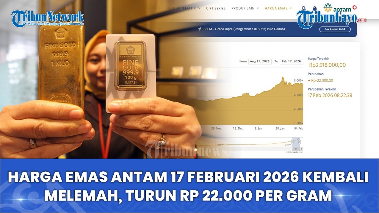 Harga Emas Antam 17 Februari 2026 Kembali Melemah, Turun Rp 22.000 per Gram