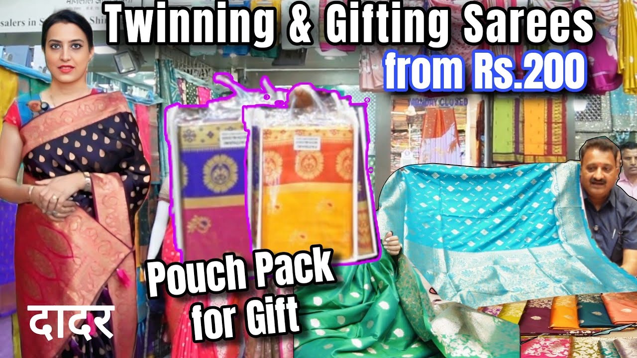 दादर मार्केट- Single Saree in Wholesale Rate for Wedding Gifting | Twinning Sarees for Haldi