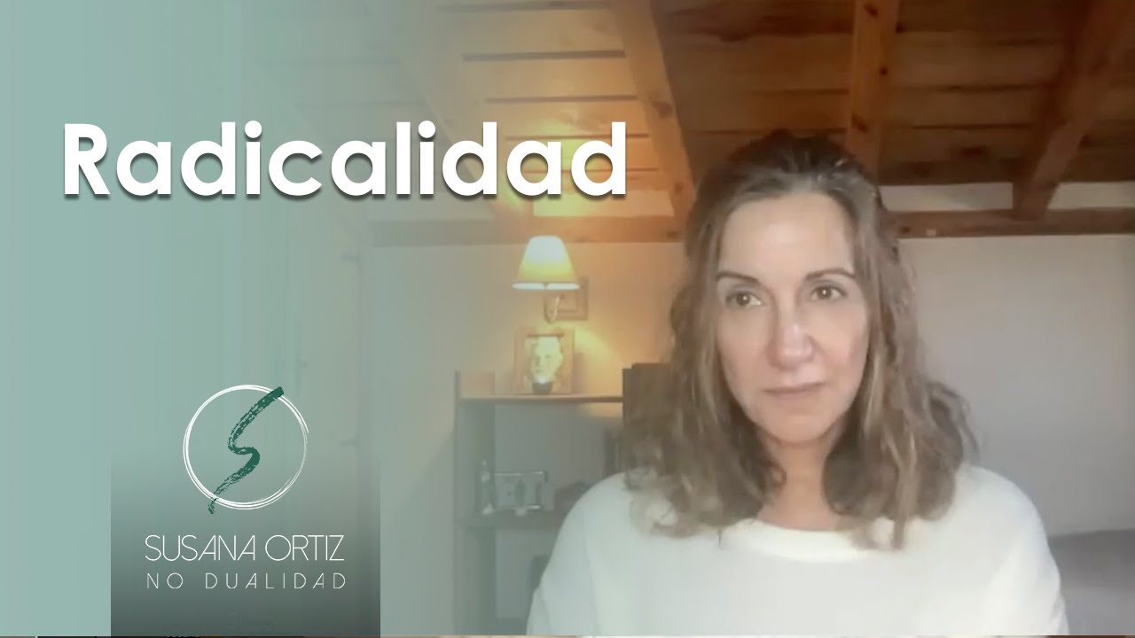 Radicalidad - UCDM - Susana Ortiz