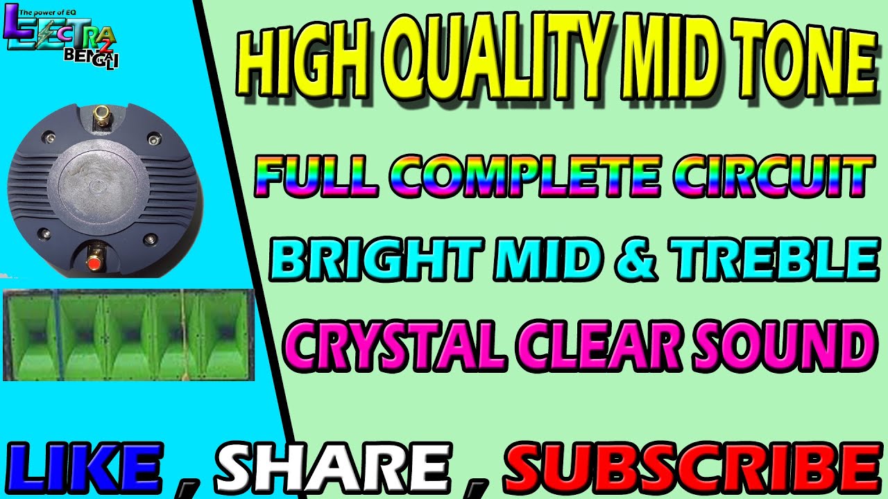 BRIGHT MID TREBLE CIRCUIT/FULL DIAGRAM WITH TESTING//CRYSTAL CLEAR SOUND// #viral #trending #video