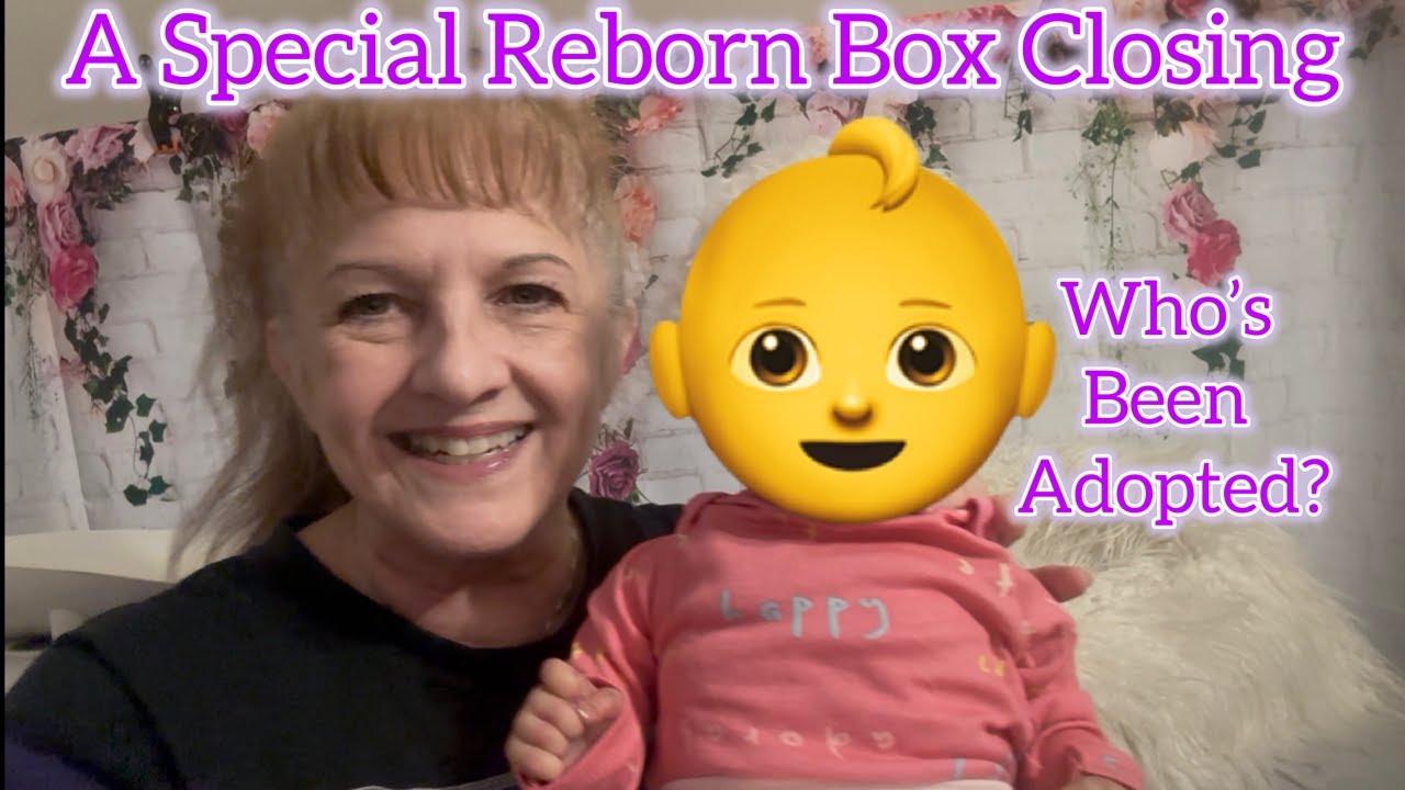 Adopted - Gorgeous Reborn Baby Goes Home - Special Box Closing