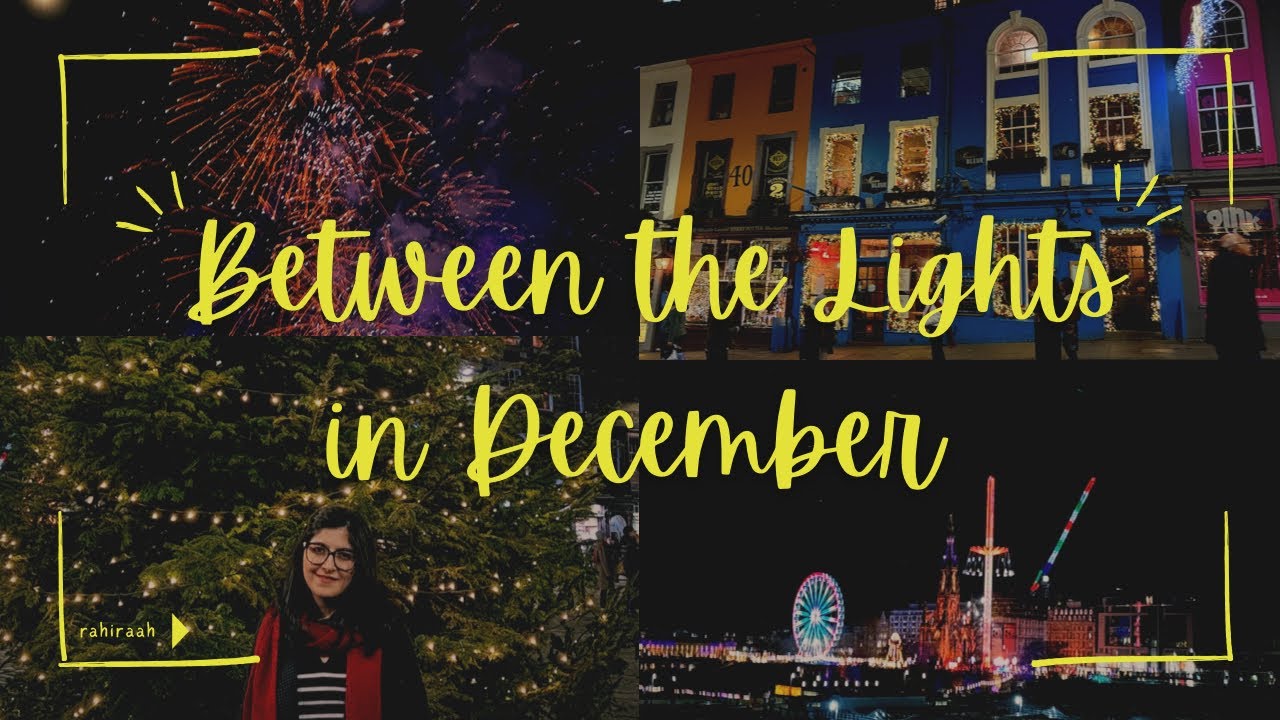 Between the lights ￼| December in Edinburgh 