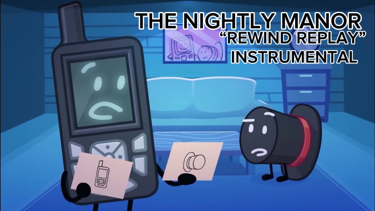 The Nightly Manor: “Rewind Replay” FANMADE Instrumental