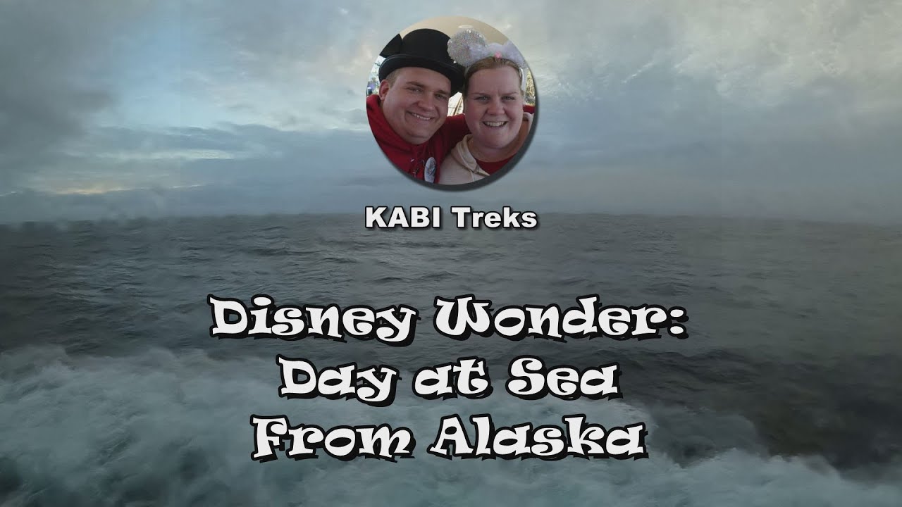 Disney Wonder: Day at Sea from Alaska