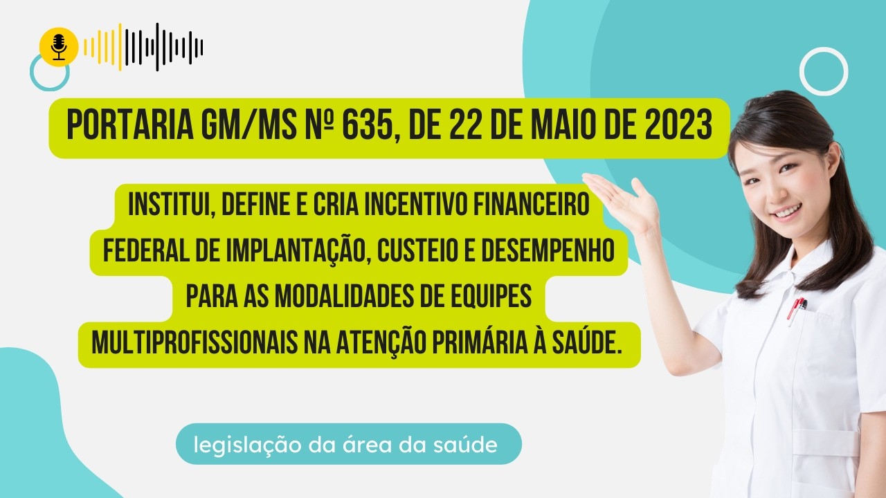Portaria GM/MS nº 635/2023 Atualizada e Explicada | Legislação do SUS para Concursos