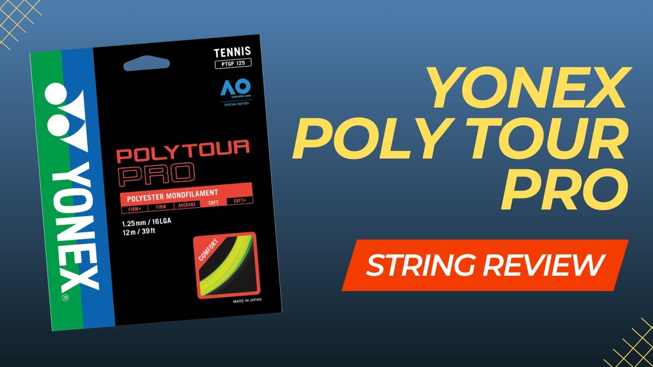 Обзор струн EP.12 - Yonex Poly Tour Pro