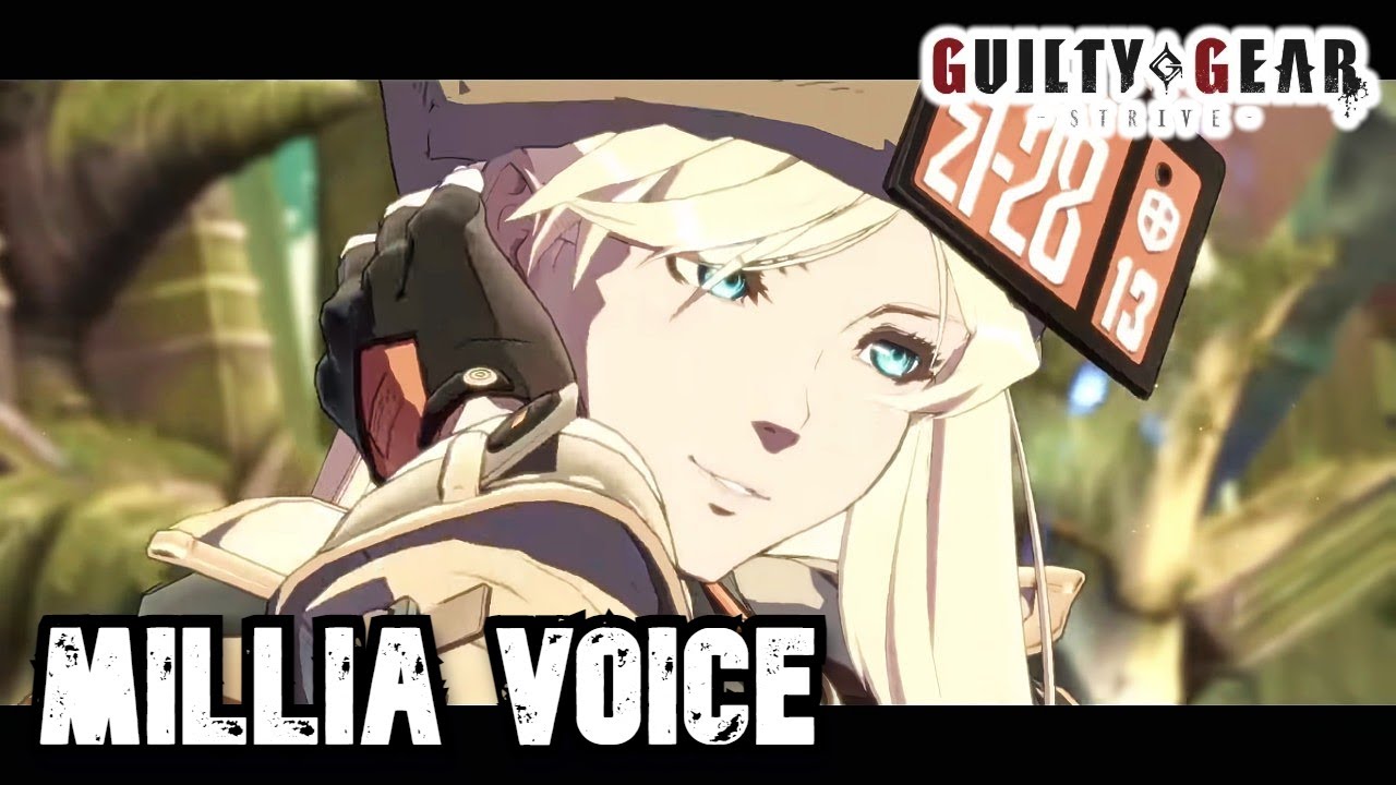 GGST ボイス集： ミリア 戦闘セリフ集 【ギルティギア ストライヴ】