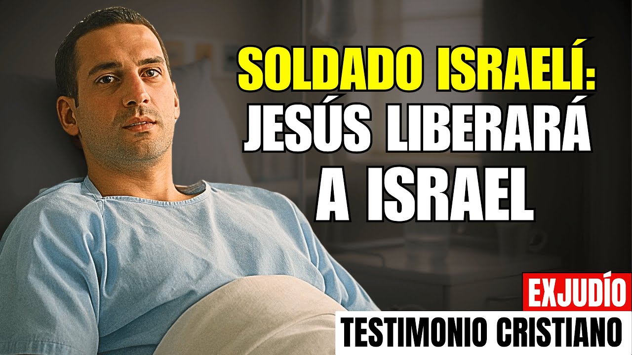 Soldado Herido en Israel Encuentra con Jes&uacute;s: &ldquo;&Eacute;l Liberar&aacute; a Mi Pueblo&rdquo; - TESTIMONIO CRISTIANO