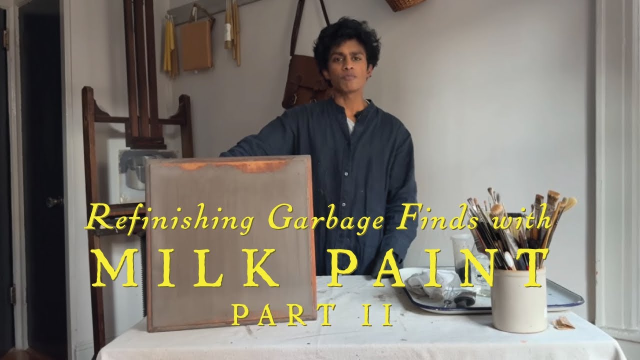 TRASH TO TREASURE: REFINISHING GARBAGE FINDS USING MILK PAINT, PART II - with Rajiv Surendra
