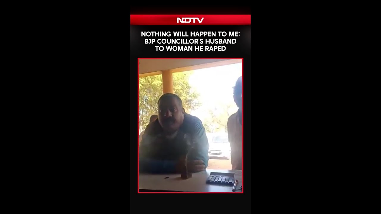 Nothing Will Happen To Me: BJP Councillor's Husband To Woman He Raped