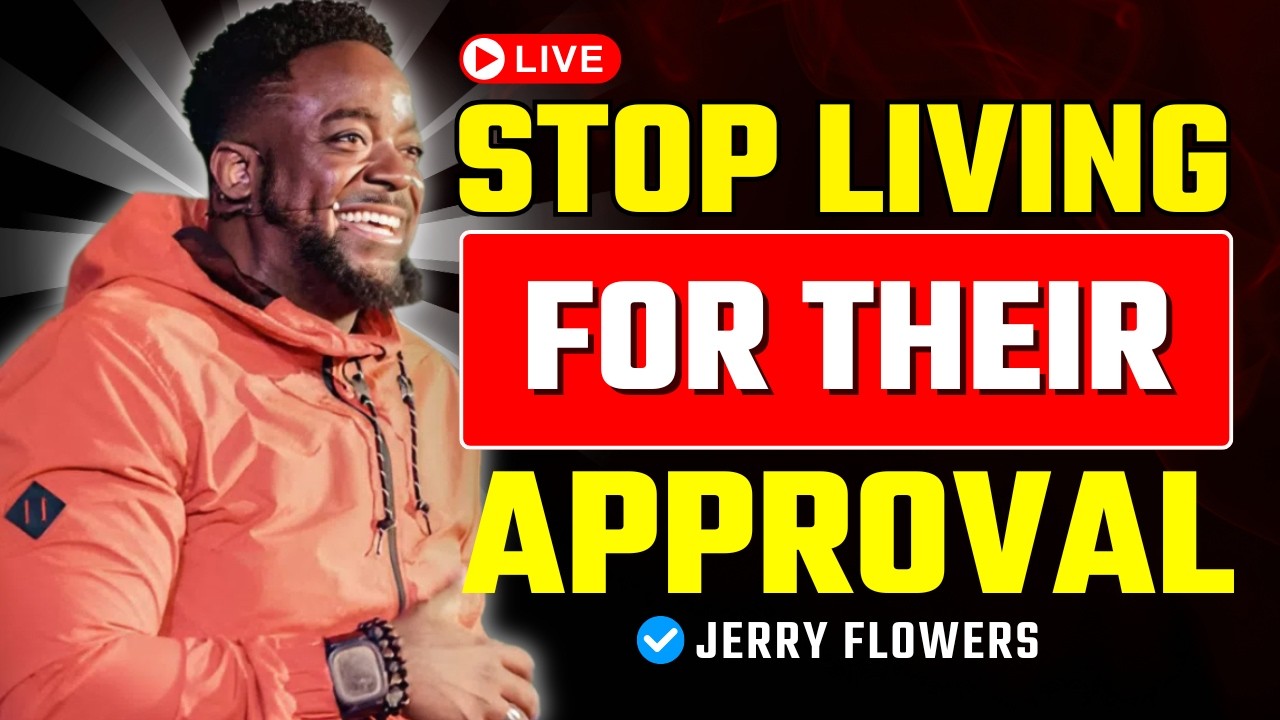 Stop Chasing Validation From People | Jerry Flowers
