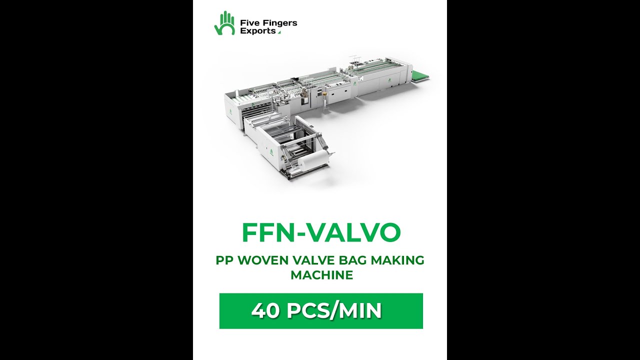 PP Woven Valve Bag Making Machine | Running at 40 Pcs/min | Five Fingers Exports