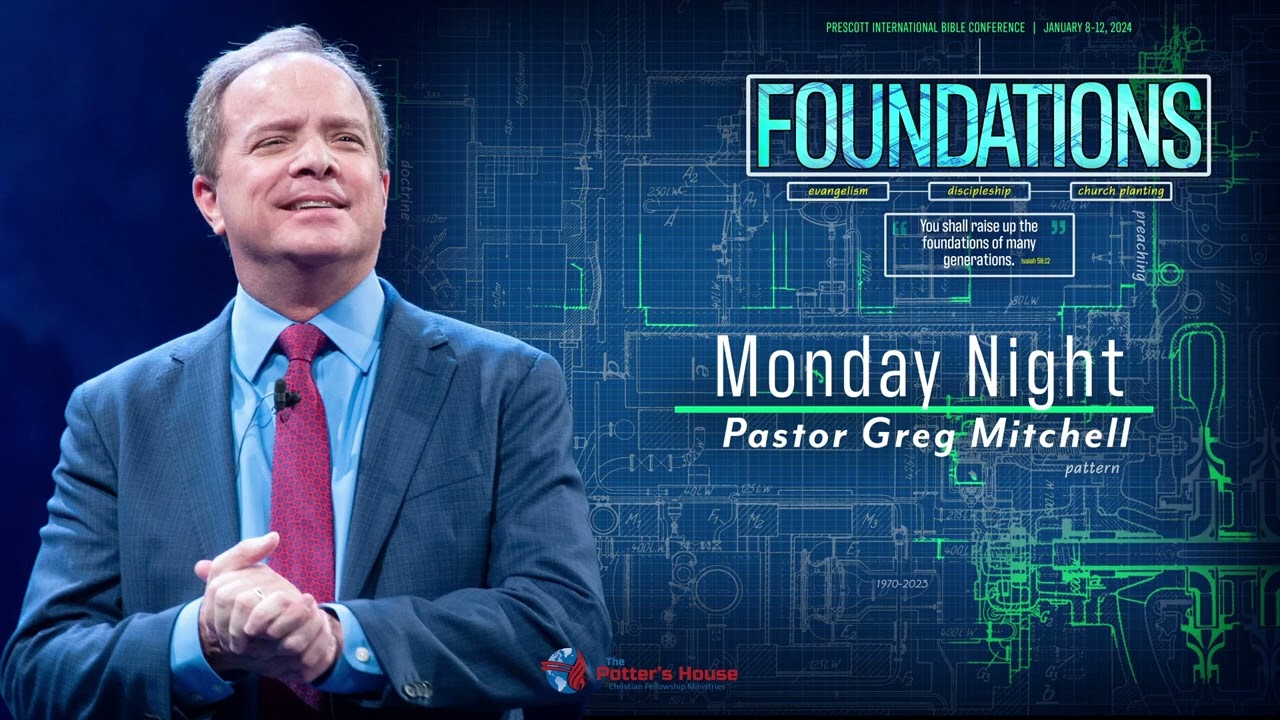 Pastor Greg Mitchell Monday Night Prescott January Conference 2024